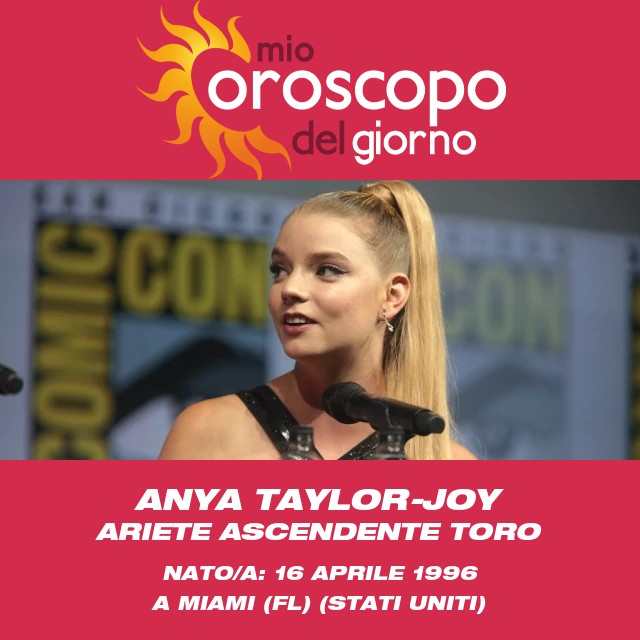 Anya Taylor-Joy: Caratteristiche Zodiacali dell\'Ariete