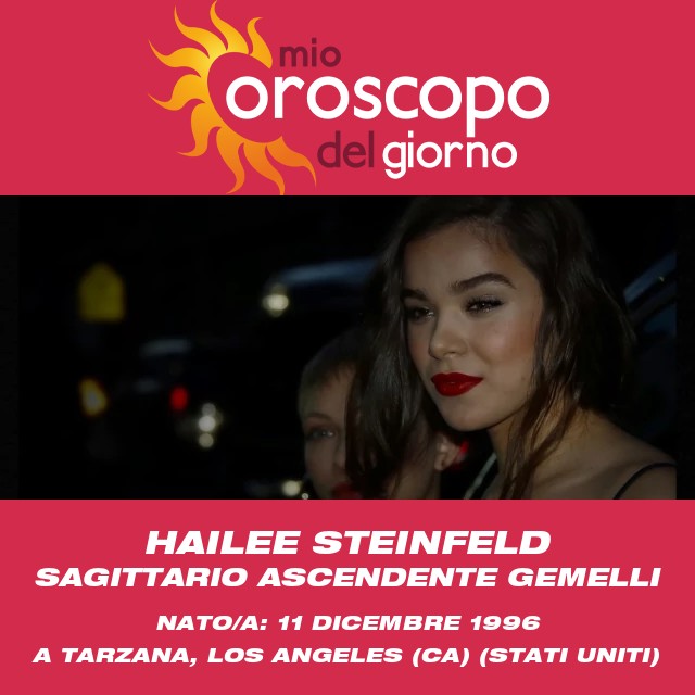 Hailee Steinfeld: Scopri le sue intuizioni astrologiche sul Sagittario