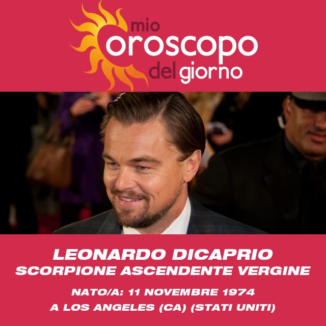 Approfondimenti Astrologici sul Segno dello Scorpione di Leonardo DiCaprio