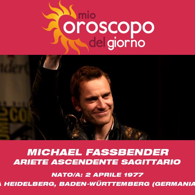 Astrologia dell\'Ariete: L\'Influenza di Michael Fassbender sulla Personalità