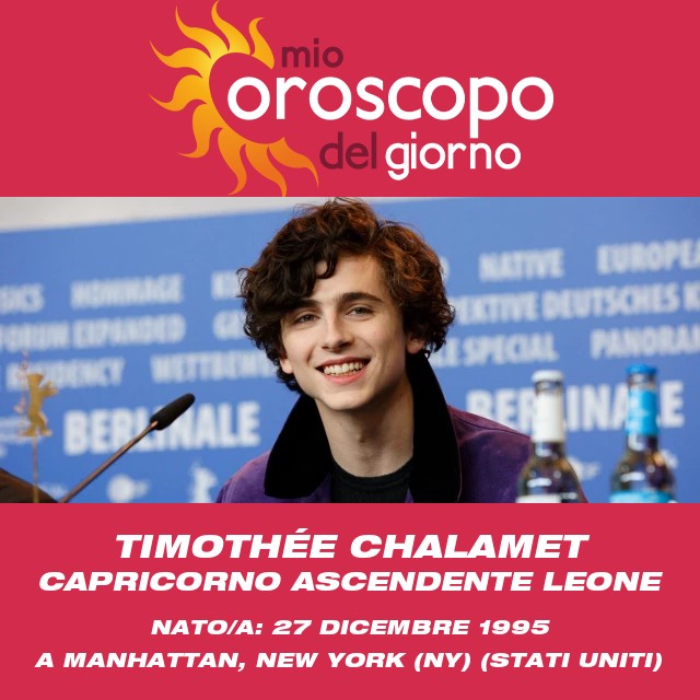 Timothée Chalamet: Profilo Astrologico del Capricorno