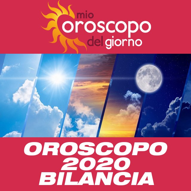 Oroscopo annuale 2020 per Bilancia
