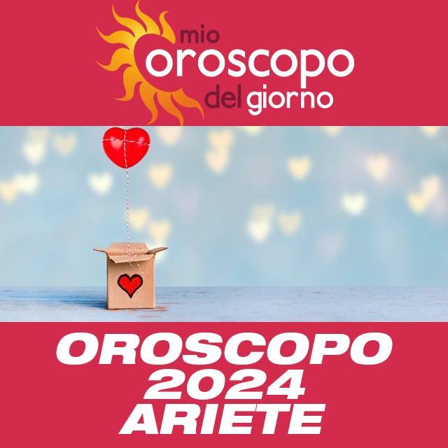 Oroscopo annuale 2024 per Ariete