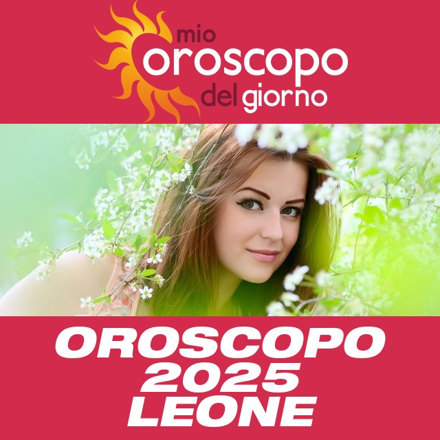 Oroscopo annuale 2025 per Leone