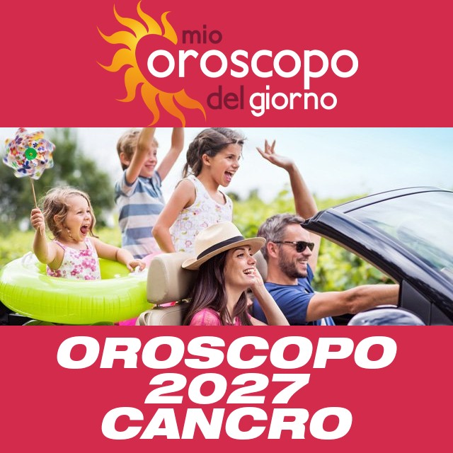Oroscopo annuale 2027 per Cancro