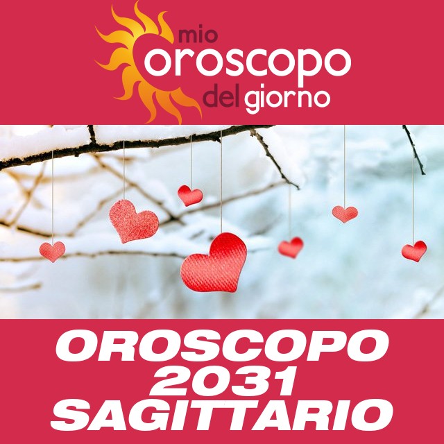 Oroscopo annuale 2031 per Sagittario