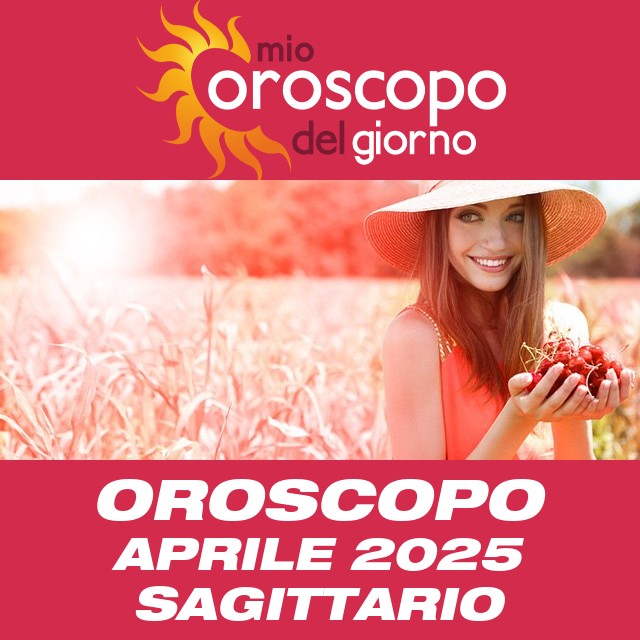 Oroscopo del mese di Aprile 2025 per Sagittario