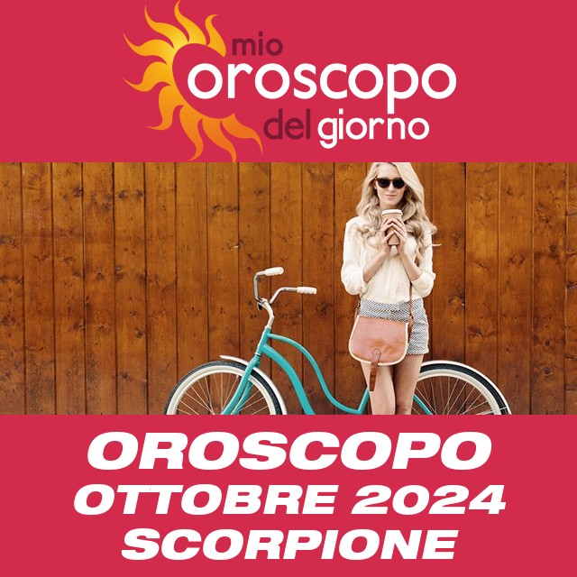 Oroscopo del mese di Ottobre 2024 per Scorpione