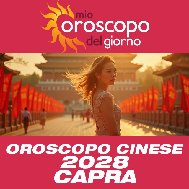 Oroscopo Cinese della Capra 2028