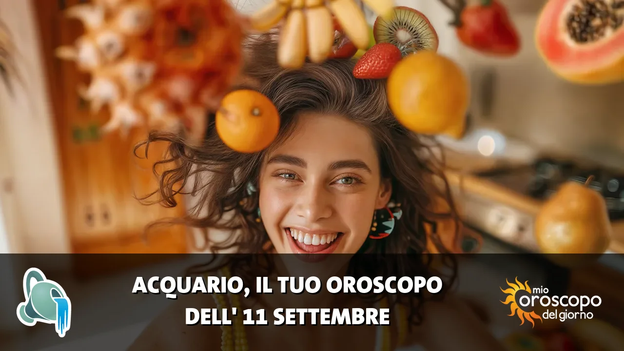 Oroscopo dell'Acquario du venerdì 11 settembre 2026