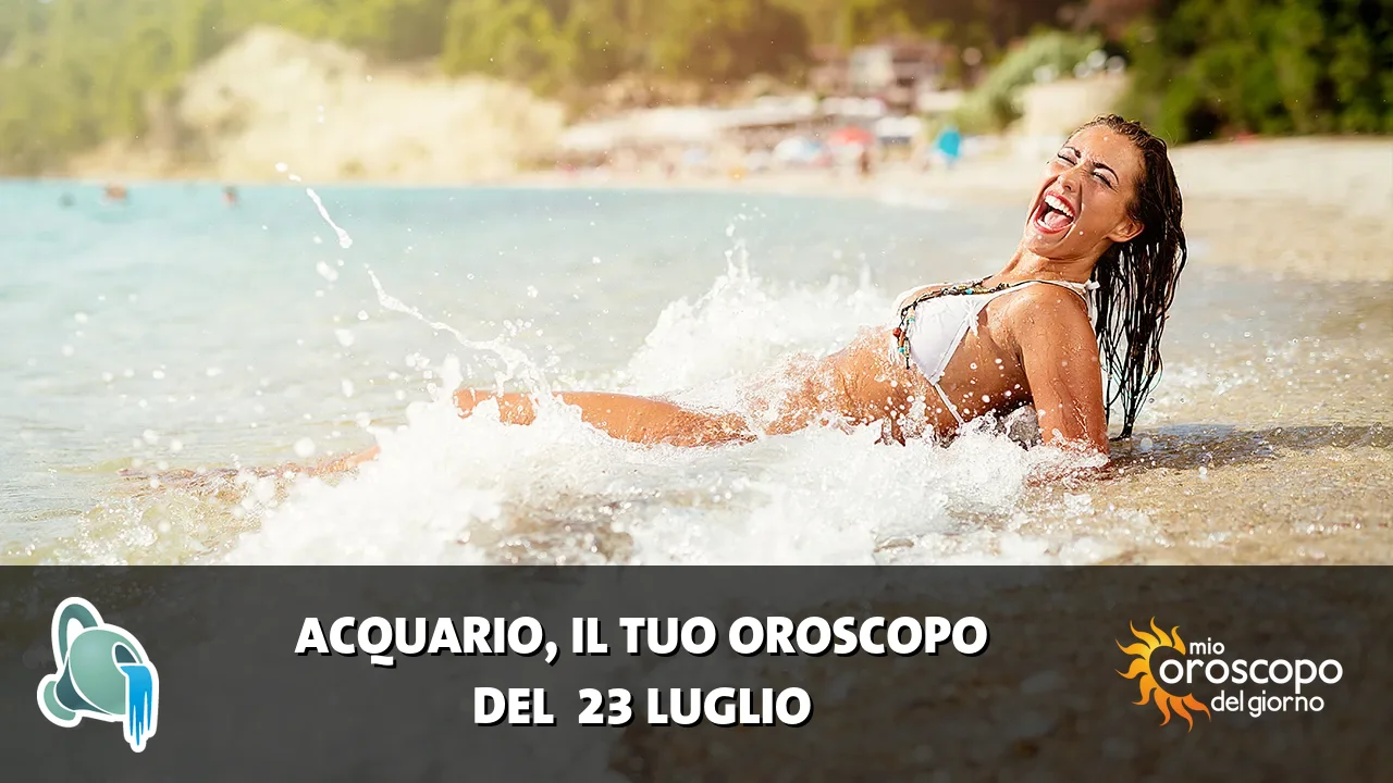 Oroscopo dell'Acquario du giovedì 23 luglio 2026