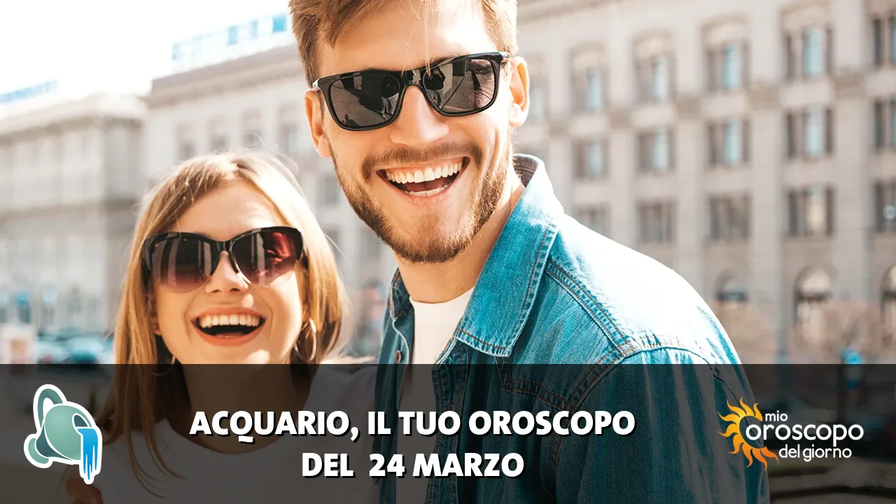 Oroscopo dell'Acquario du martedì 24 marzo 2026