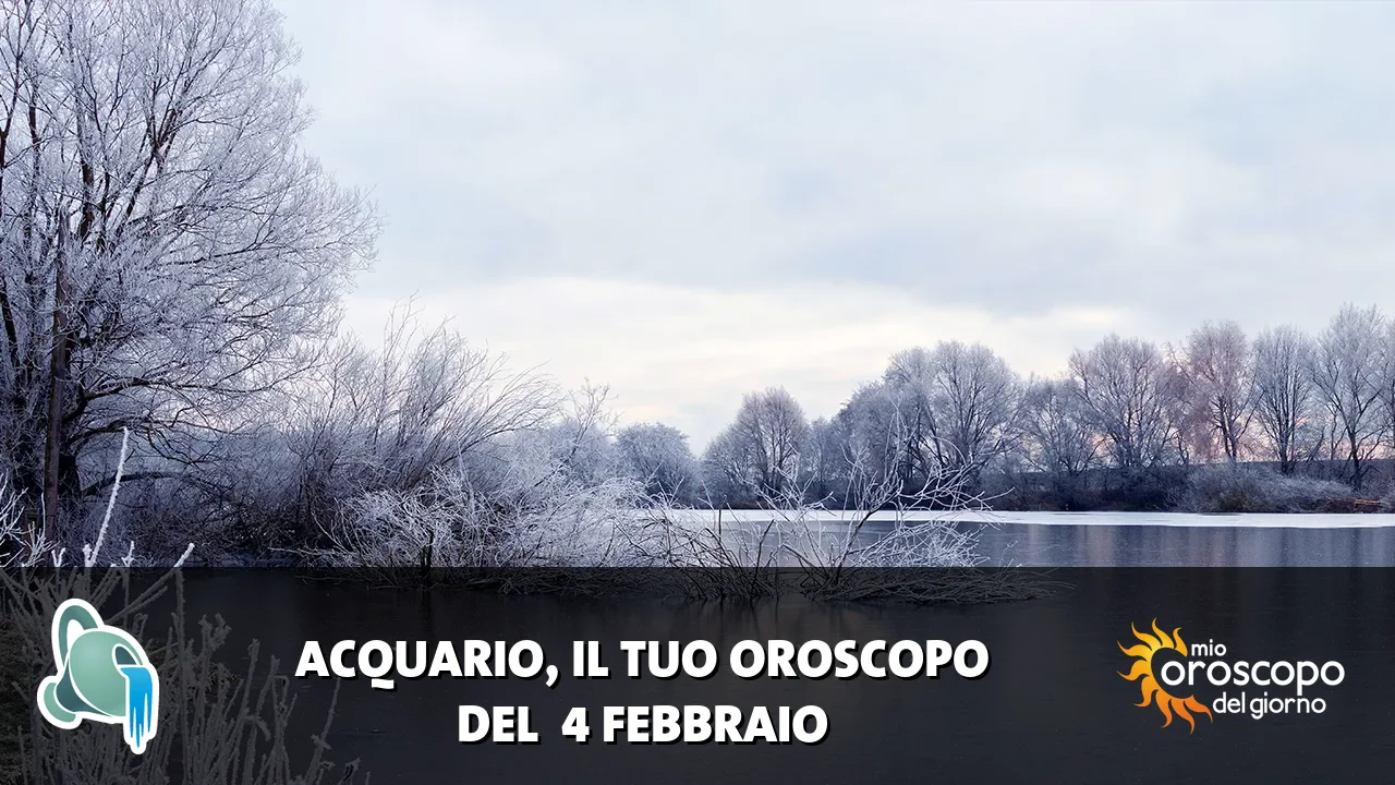 Oroscopo dell'Acquario du mercoledì 4 febbraio 2026