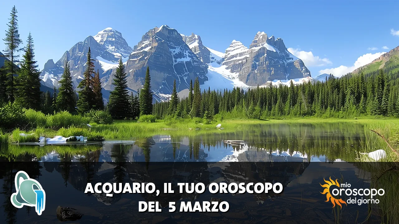 Oroscopo dell'Acquario du giovedì 5 marzo 2026