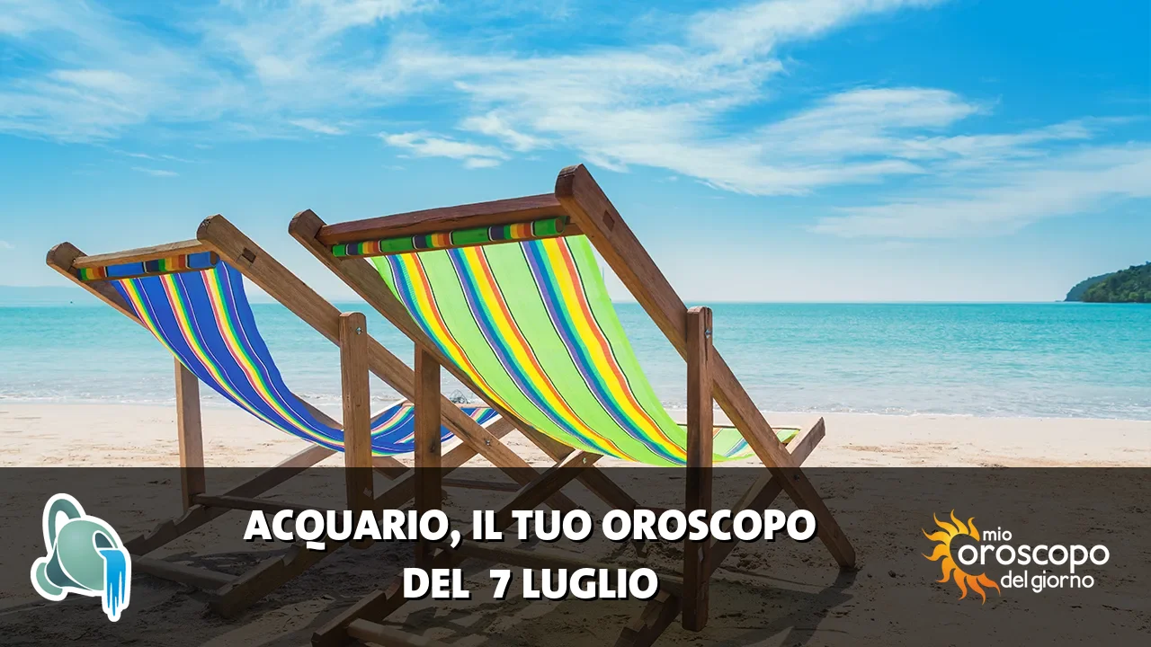 Oroscopo dell'Acquario du martedì 7 luglio 2026