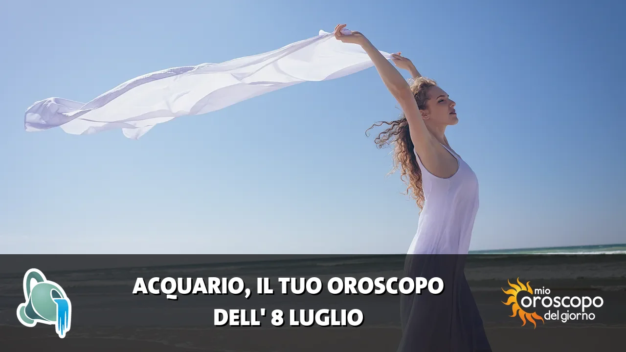 Oroscopo dell'Acquario du mercoledì 8 luglio 2026