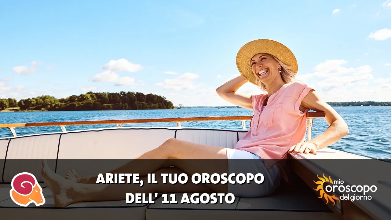 Oroscopo dell'Ariete du martedì 11 agosto 2026