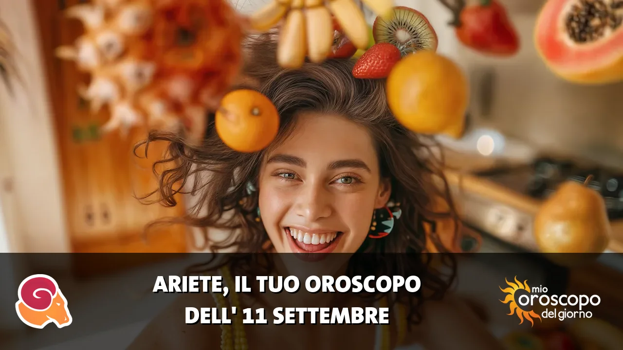 Oroscopo dell'Ariete du venerdì 11 settembre 2026