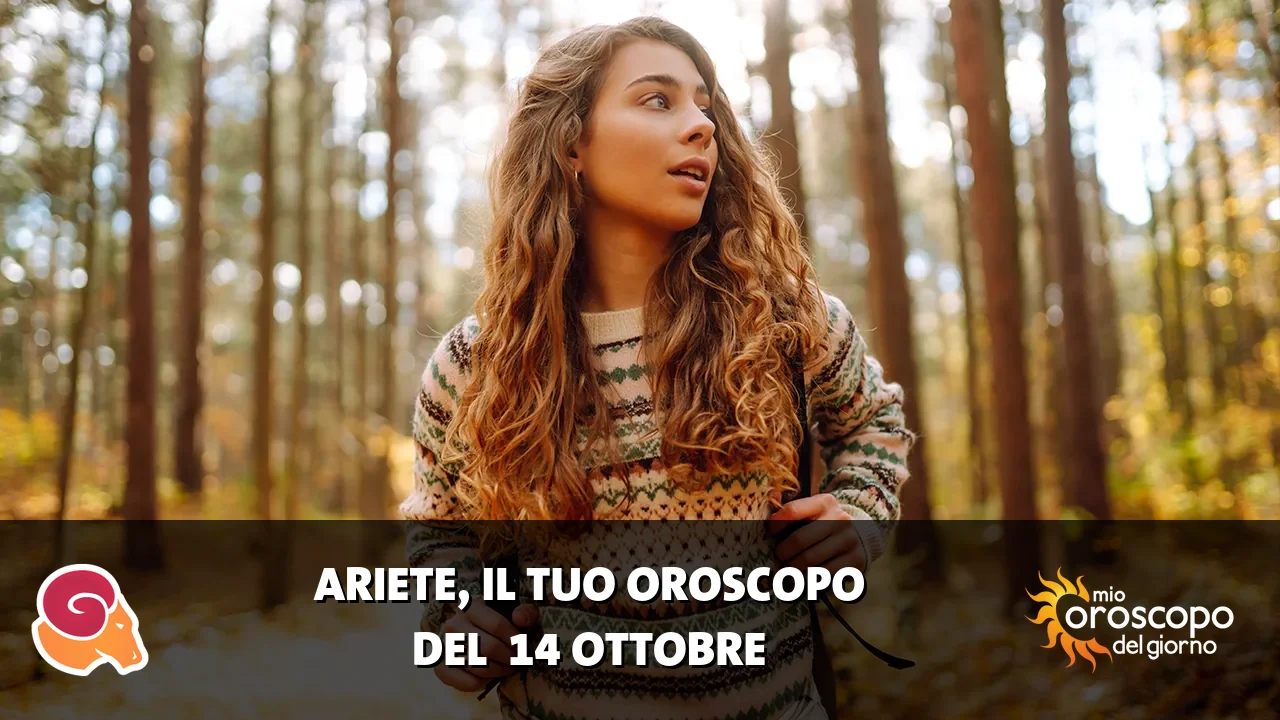 Oroscopo dell'Ariete du mercoledì 14 ottobre 2026
