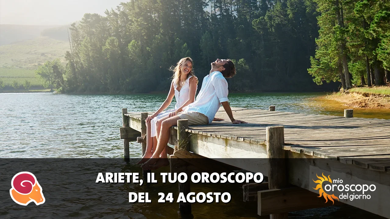 Oroscopo dell'Ariete du lunedì 24 agosto 2026