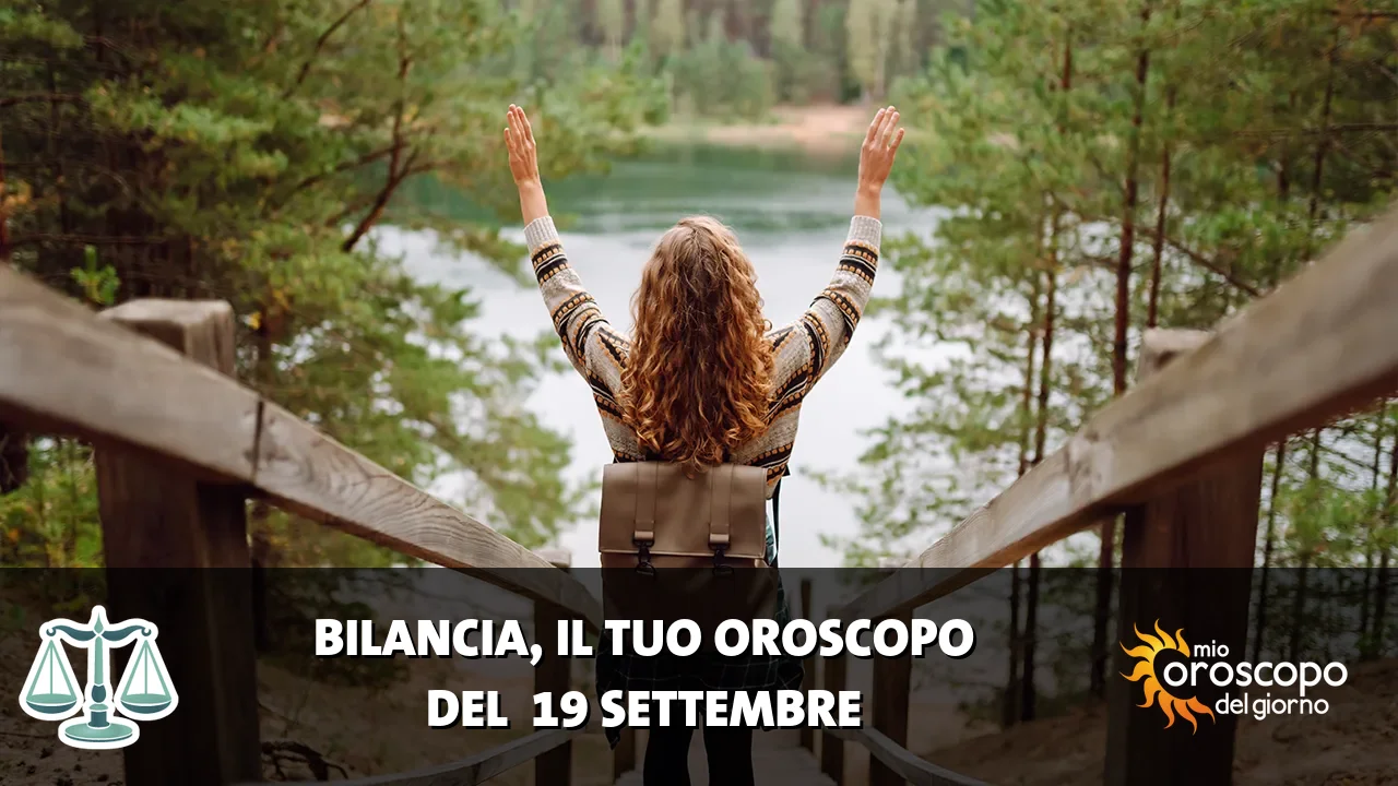 Oroscopo della Bilancia du sabato 19 settembre 2026