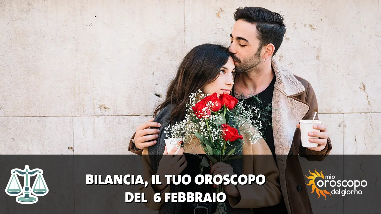 Oroscopo della Bilancia du venerdì 6 febbraio 2026