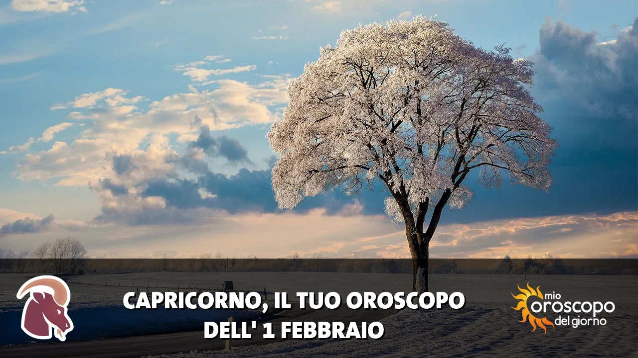Oroscopo del Capricorno du domenica 1 febbraio 2026