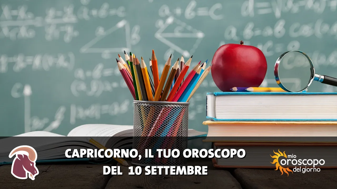 Oroscopo del Capricorno du giovedì 10 settembre 2026