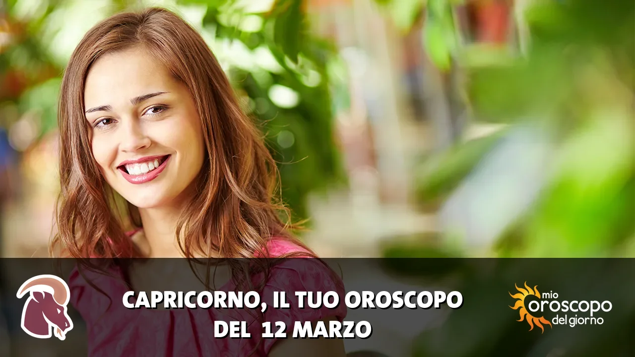 Oroscopo del Capricorno du giovedì 12 marzo 2026