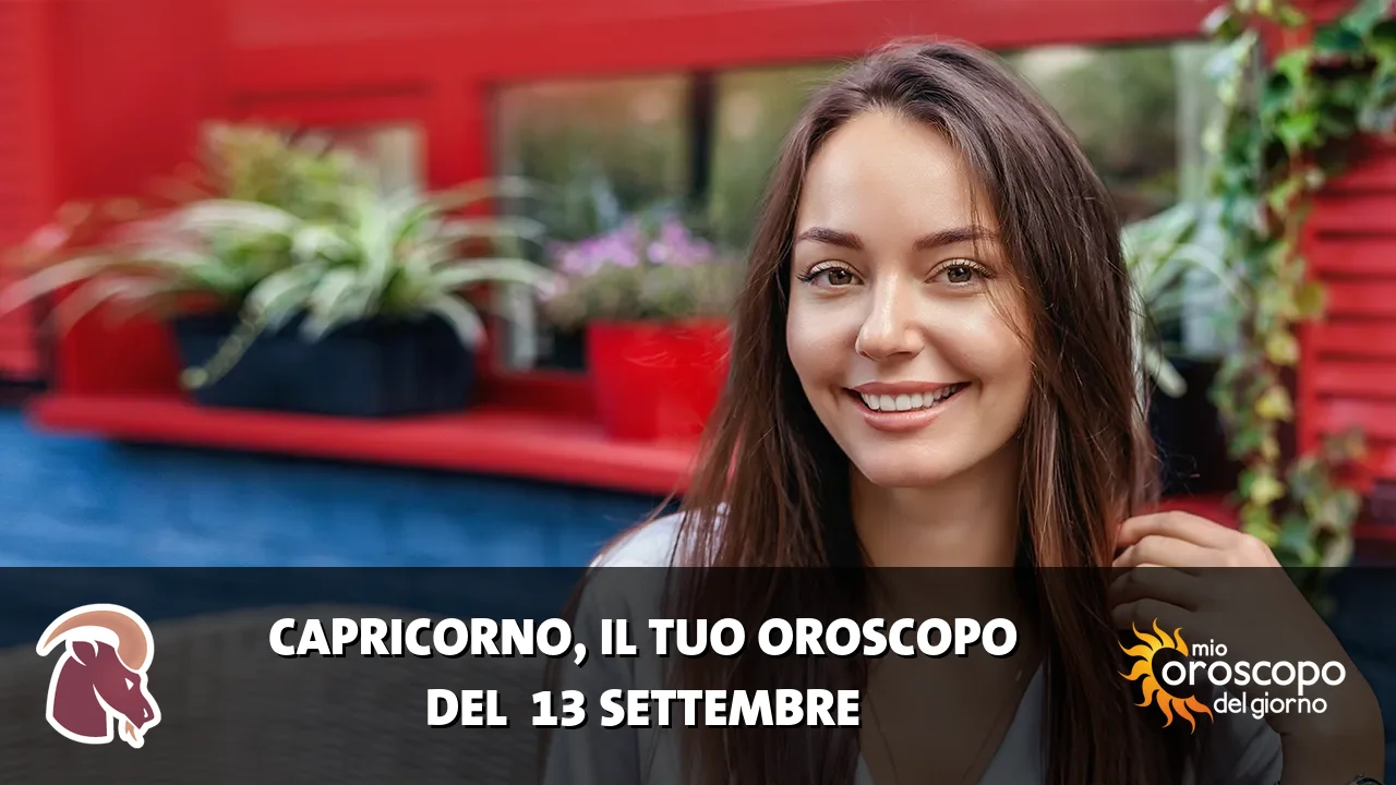 Oroscopo del Capricorno du domenica 13 settembre 2026