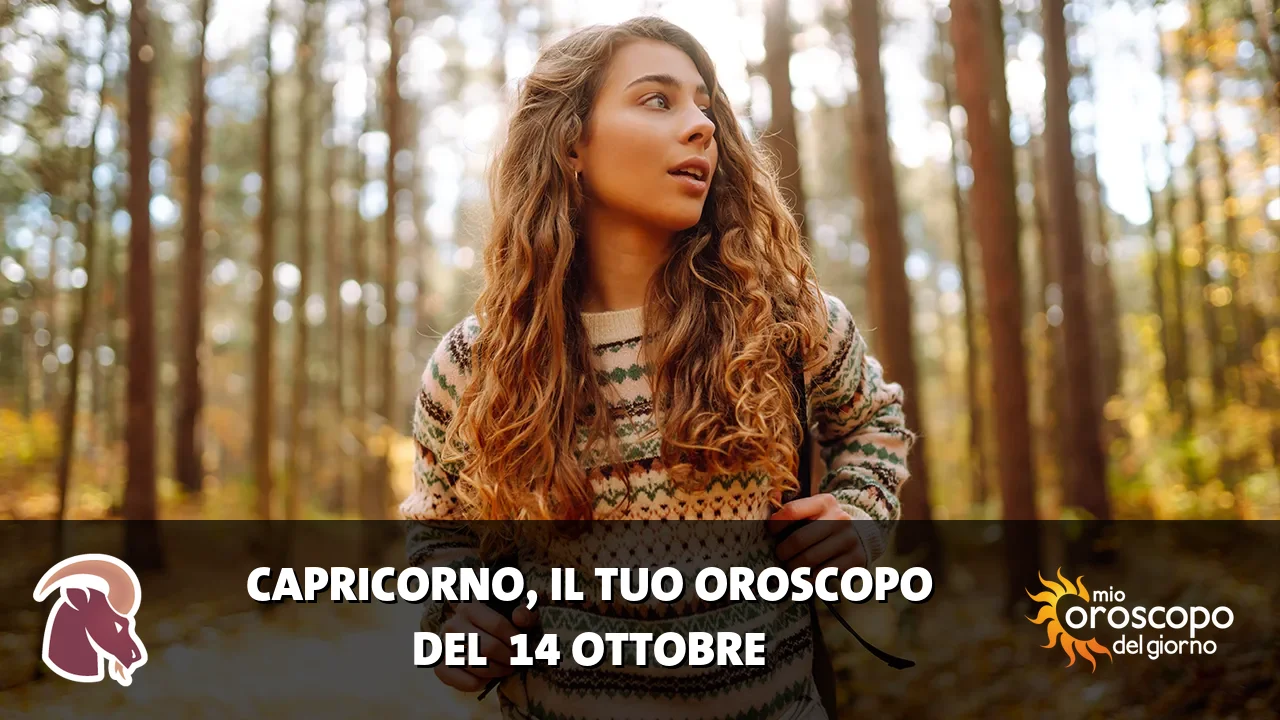 Oroscopo del Capricorno du mercoledì 14 ottobre 2026