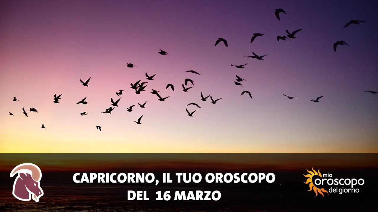 Oroscopo del Capricorno du lunedì 16 marzo 2026