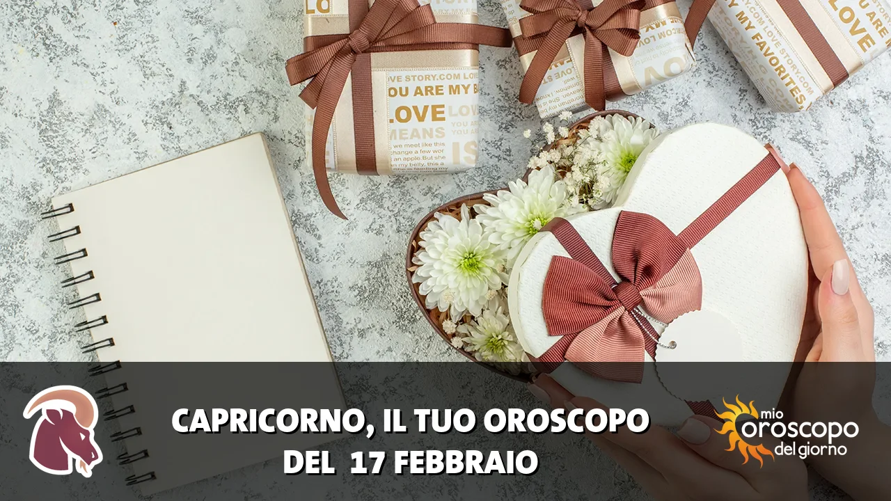 Oroscopo del Capricorno du martedì 17 febbraio 2026