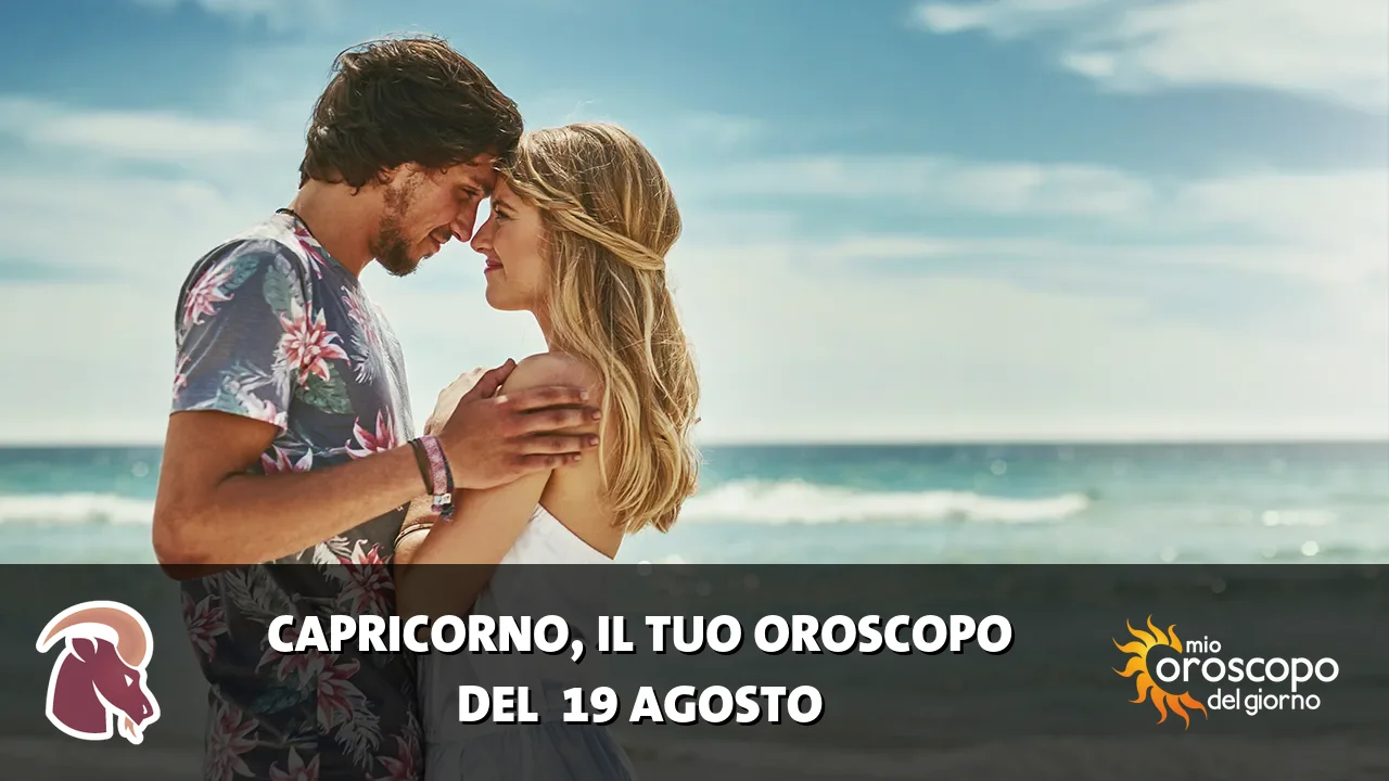 Oroscopo del Capricorno du mercoledì 19 agosto 2026