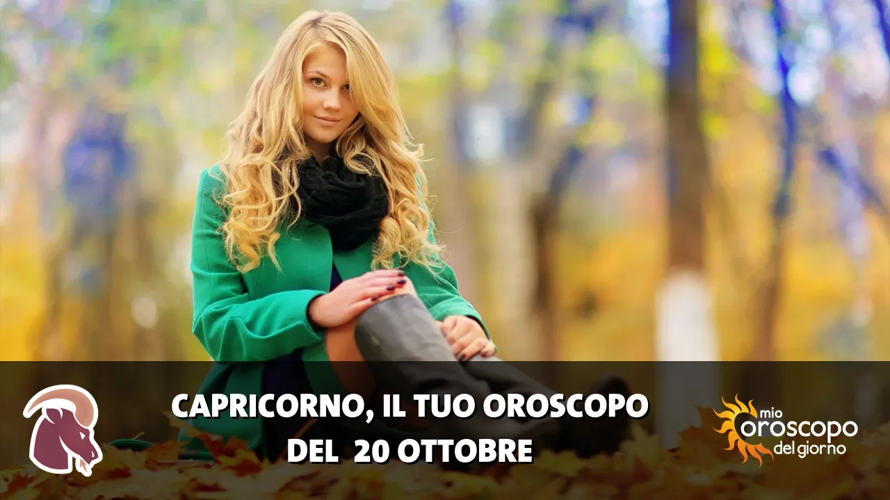 Oroscopo del Capricorno du martedì 20 ottobre 2026