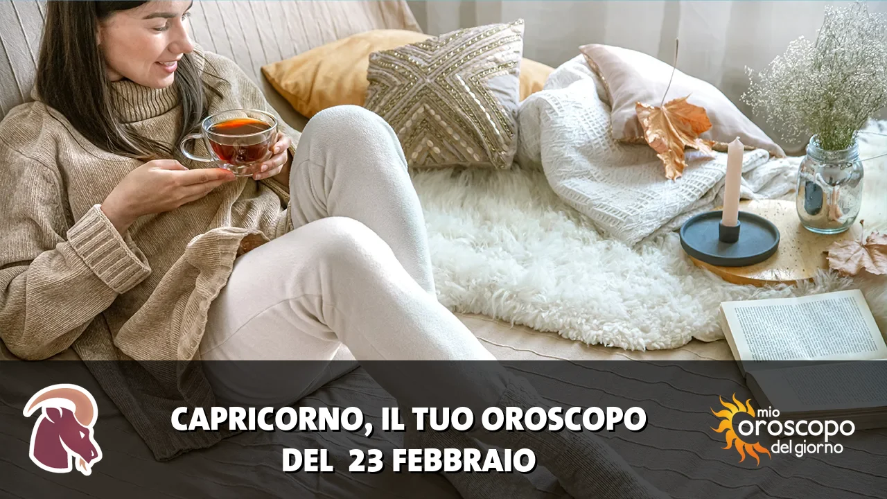 Oroscopo del Capricorno du lunedì 23 febbraio 2026