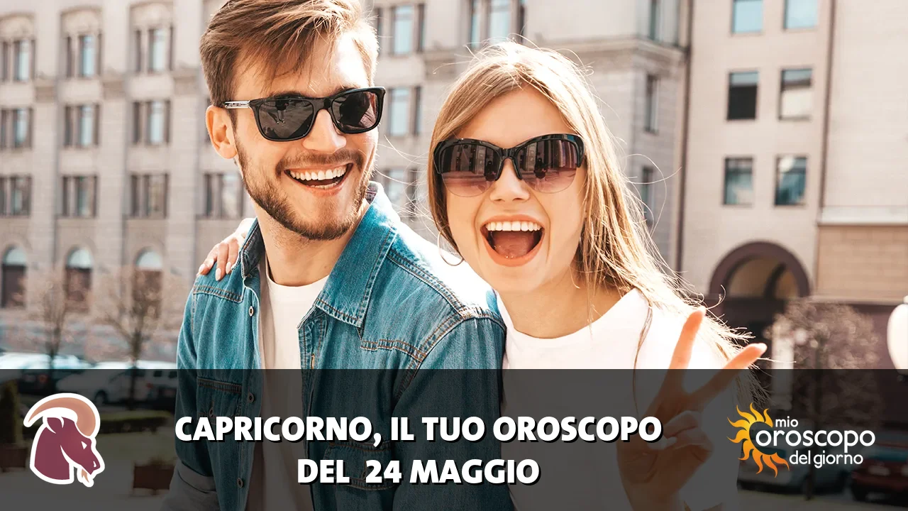 Oroscopo del Capricorno du domenica 24 maggio 2026