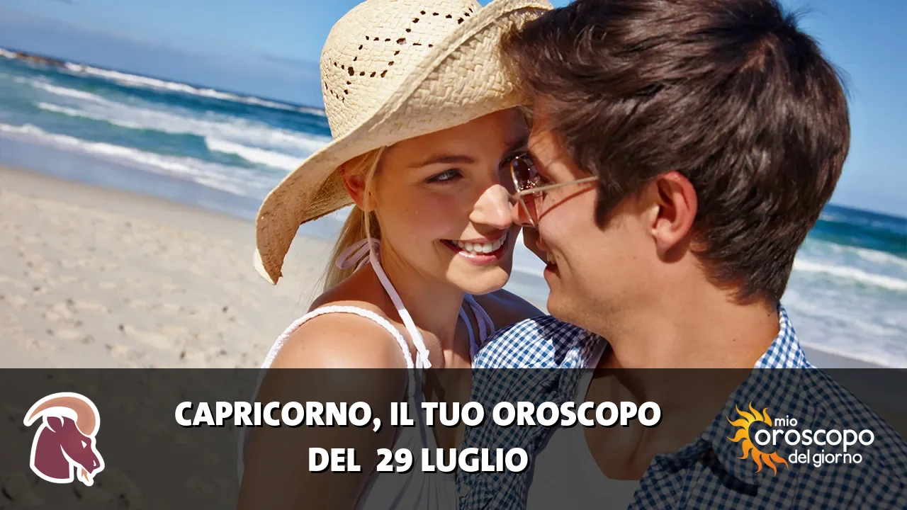 Oroscopo del Capricorno du mercoledì 29 luglio 2026