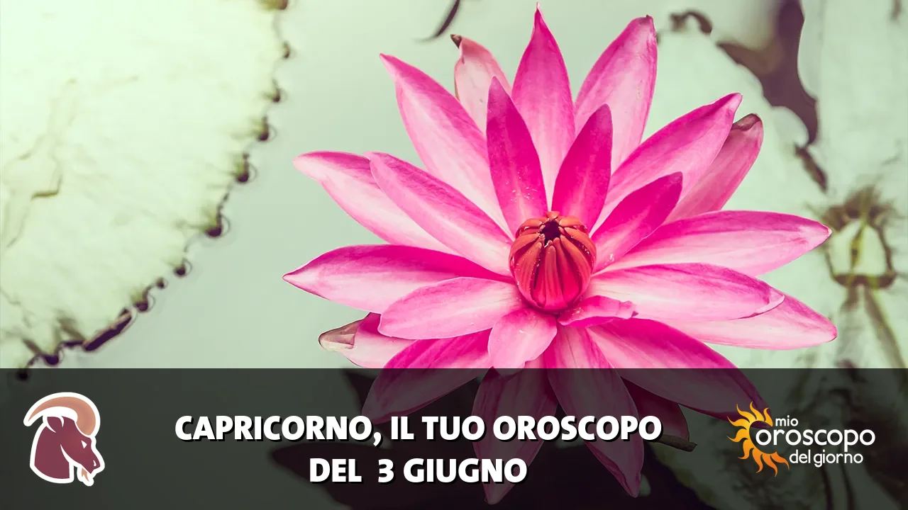 Oroscopo del Capricorno du mercoledì 3 giugno 2026