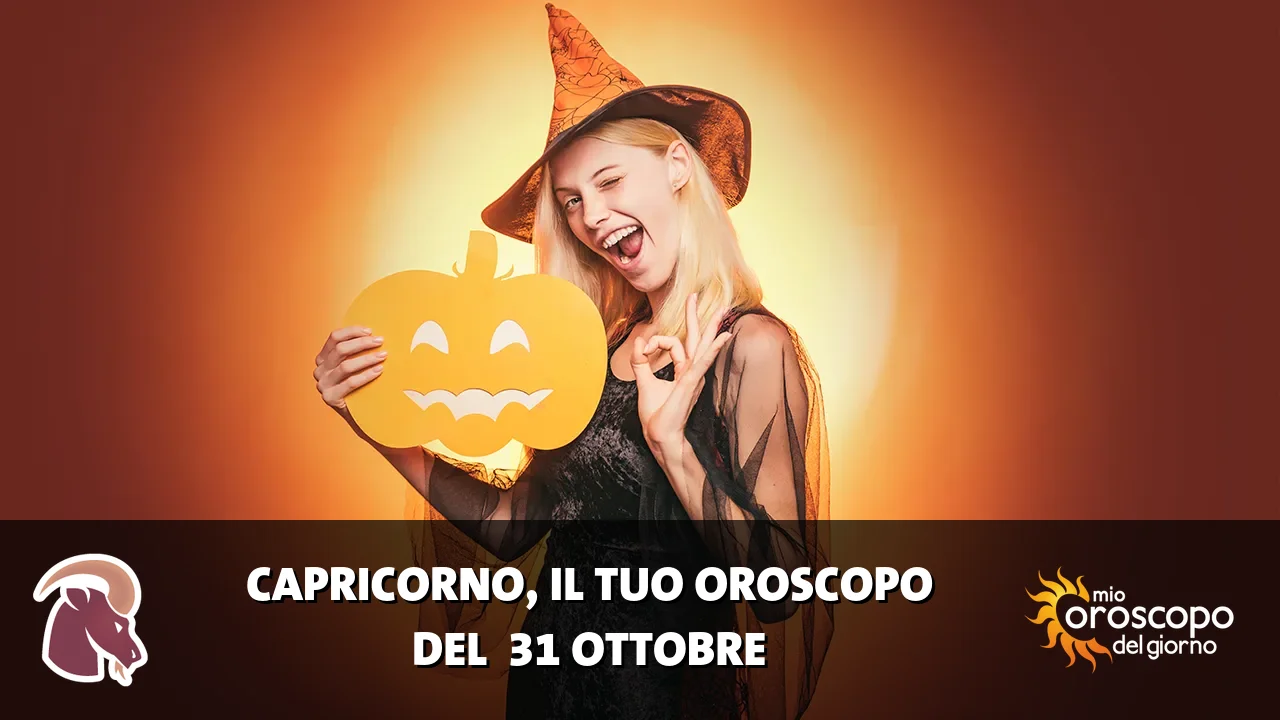 Oroscopo del Capricorno du sabato 31 ottobre 2026