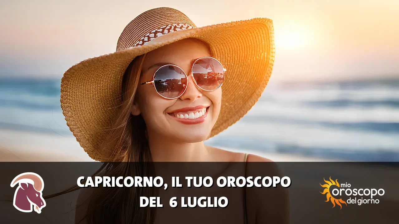 Oroscopo del Capricorno du lunedì 6 luglio 2026