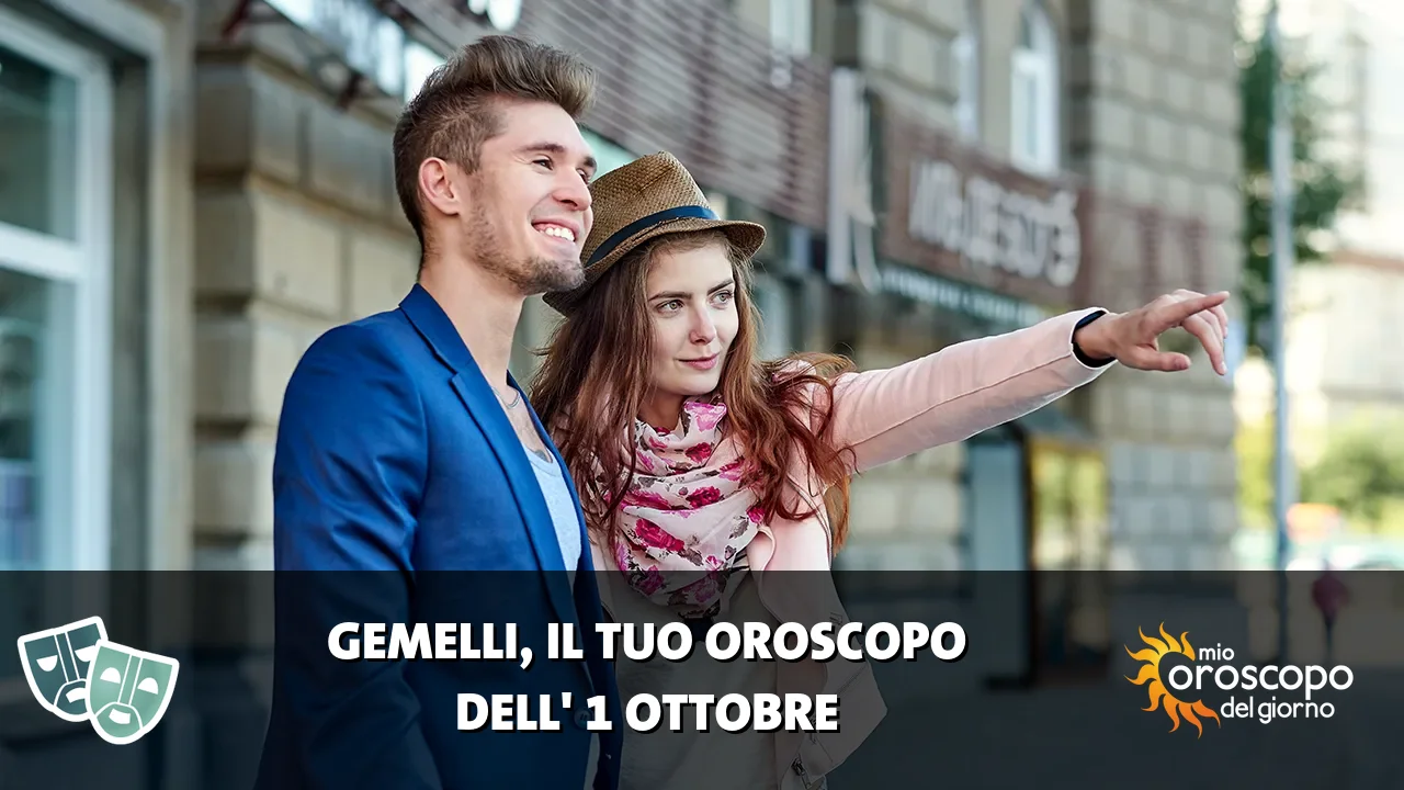 Oroscopo dei Gemelli du giovedì 1 ottobre 2026