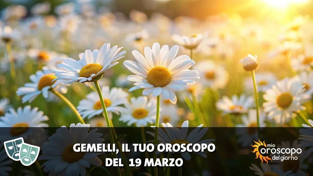 Oroscopo dei Gemelli du giovedì 19 marzo 2026