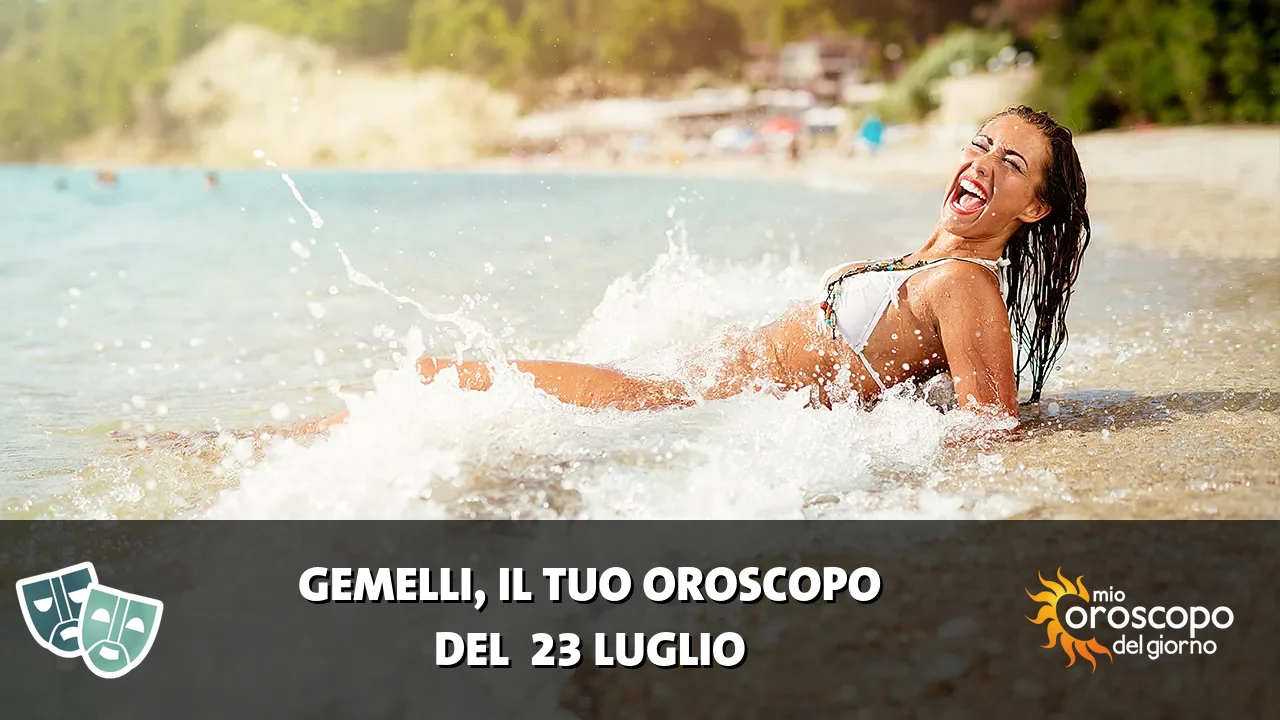 Oroscopo dei Gemelli du giovedì 23 luglio 2026