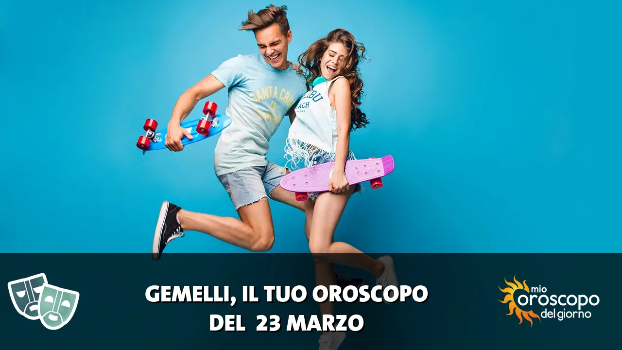 Oroscopo dei Gemelli du lunedì 23 marzo 2026