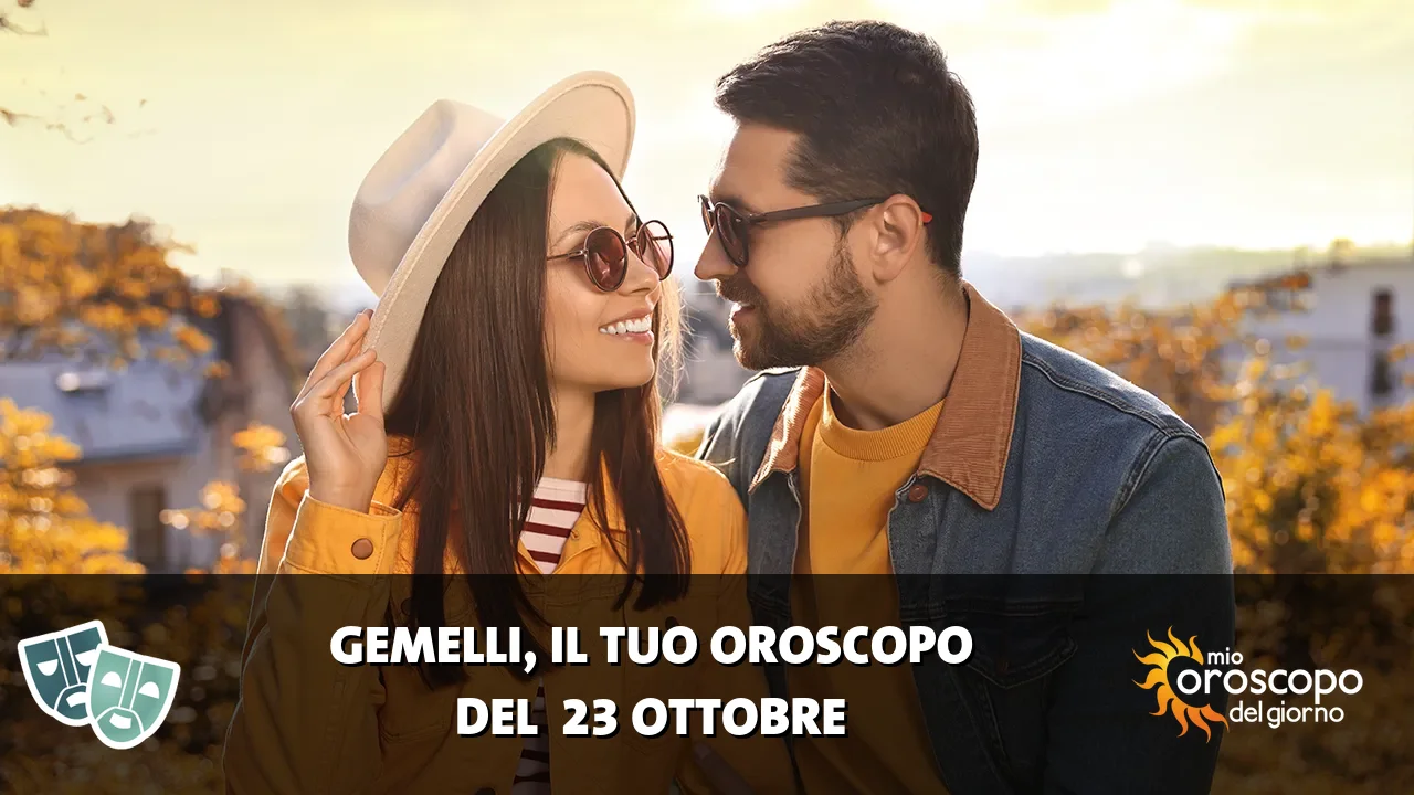Oroscopo dei Gemelli du venerdì 23 ottobre 2026