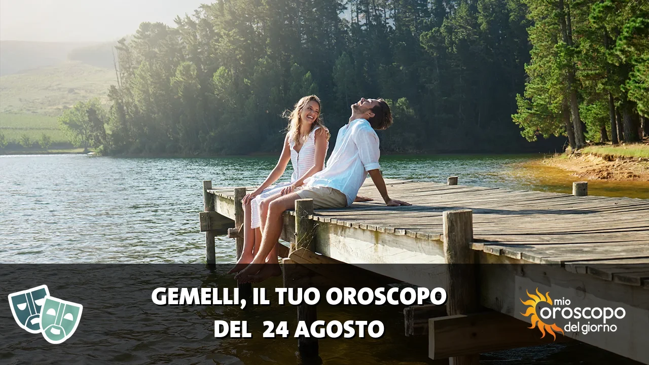 Oroscopo dei Gemelli du lunedì 24 agosto 2026