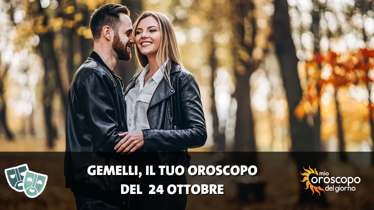 Oroscopo dei Gemelli du sabato 24 ottobre 2026