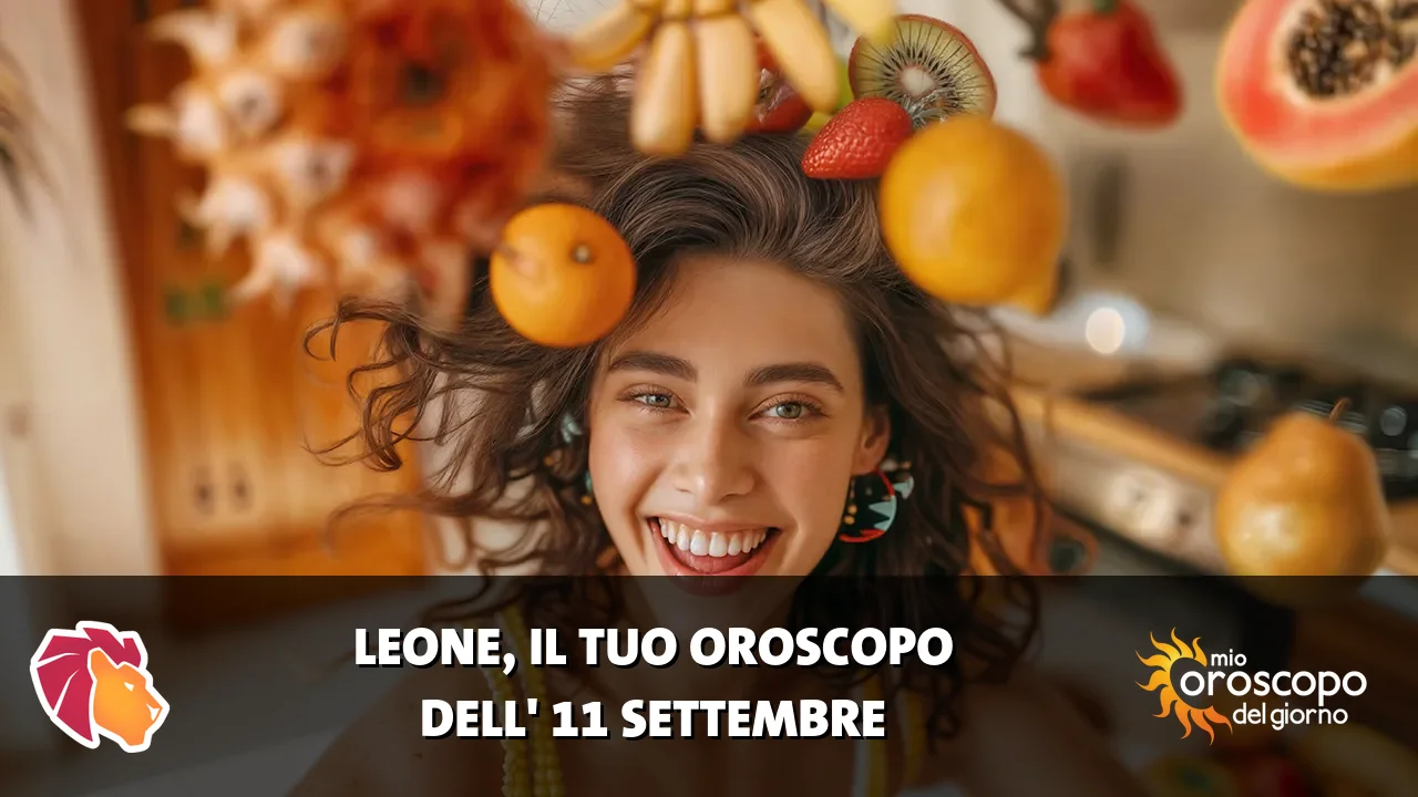 Oroscopo del Leone du venerdì 11 settembre 2026