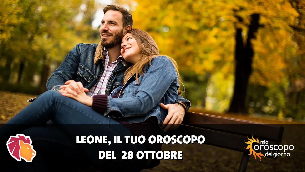 Oroscopo del Leone du mercoledì 28 ottobre 2026